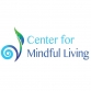 Center for Mindful Living